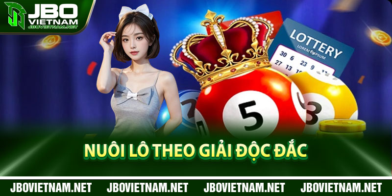 Nuôi lô theo giải độc đắc